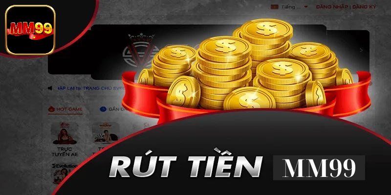 3 hình thức rút tiền cơ bản