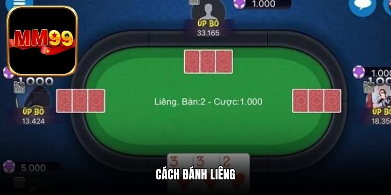 Cách Đánh Liêng Đúng Luật Cực Hay Thắng Lớn Mỗi Ngày