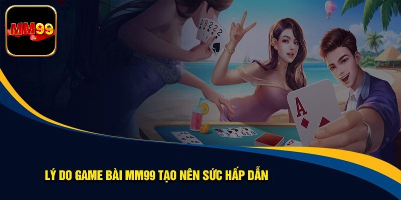 Điểm thu hút của sảnh game bài là gì?