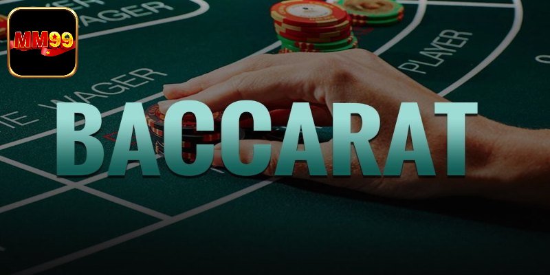 Khái quát sơ lược về game bài baccarat thú vị