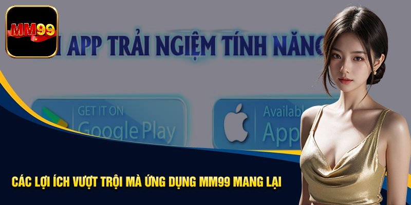 Vài nét về ứng dụng MM99